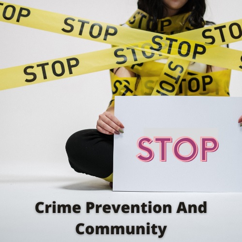 crime prevention and community assignment help