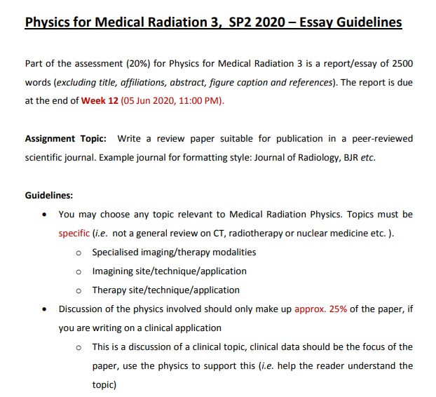 physics for medical radiation3 sp2 2020 essay guideliness