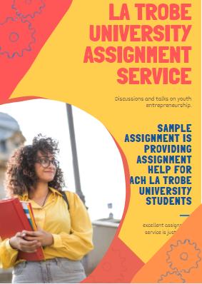 la trobe university assignment help