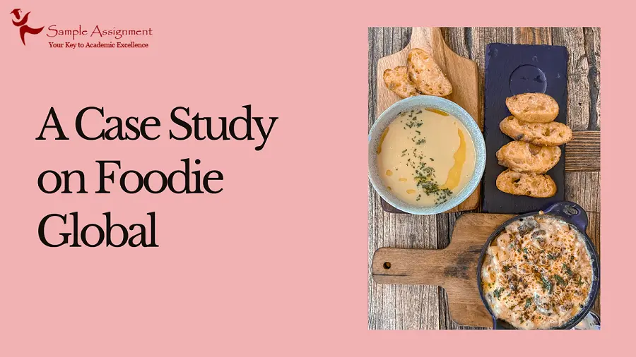 Case Study on Foodie Global